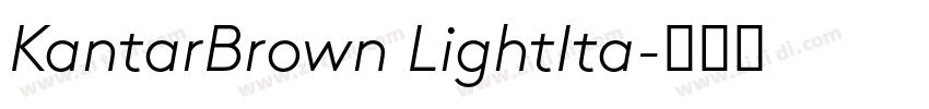 KantarBrown LightIta字体转换